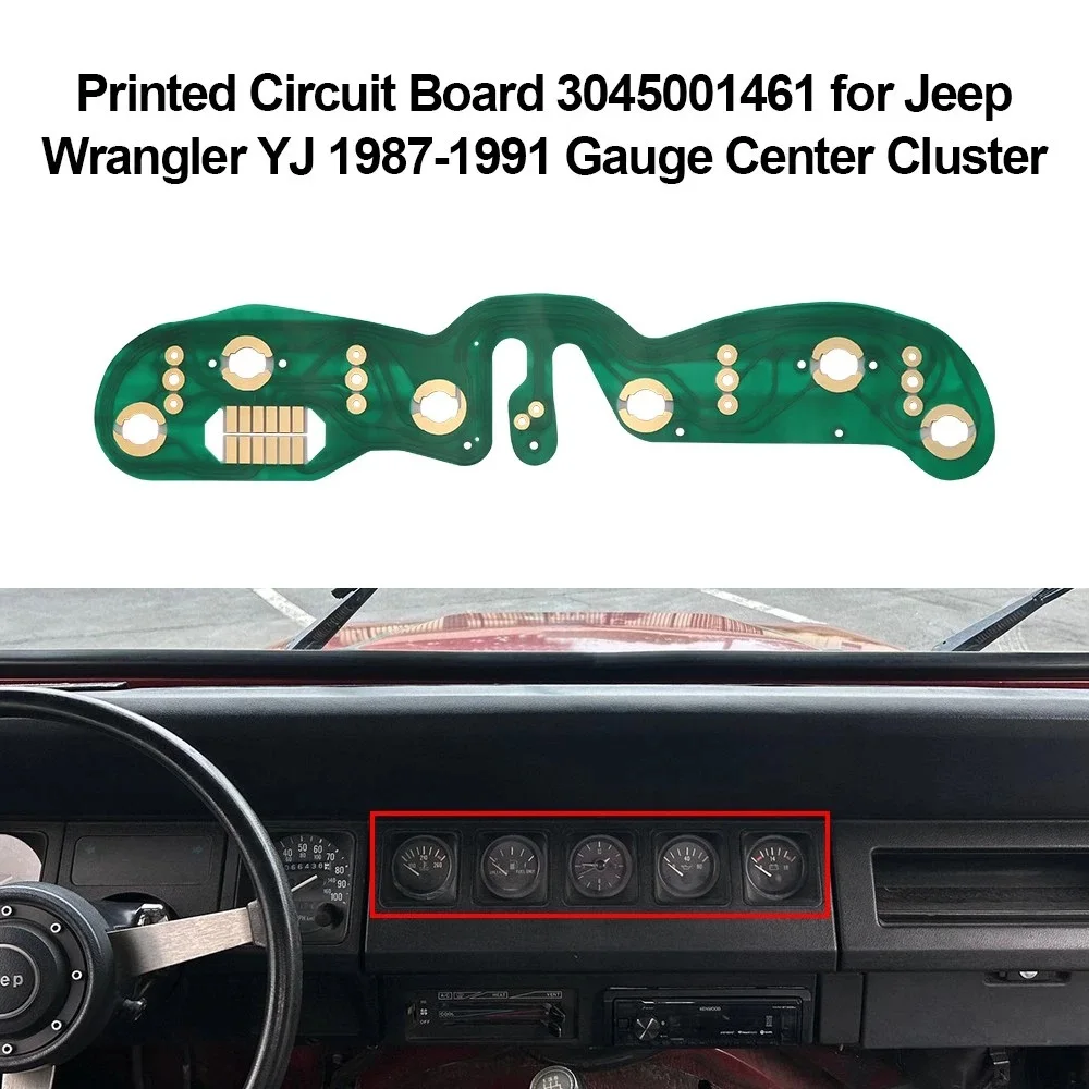 Printed Circuit Board 3045001461 for Jeep Wrangler YJ 87-91 Gauge Center Cluster