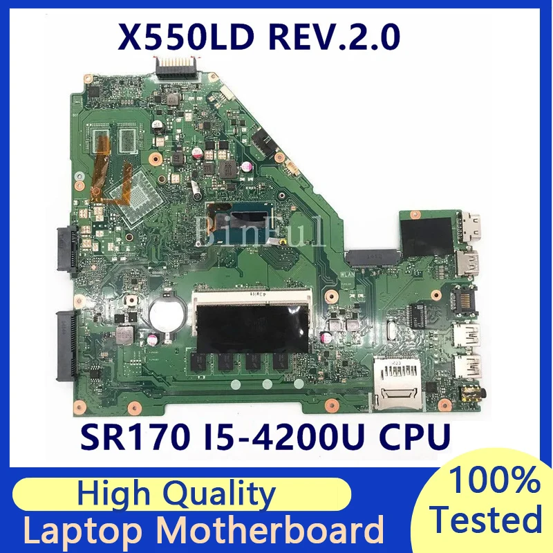 

Материнская плата Asus X550LD REV.2.0 с процессором SR170 I5-4200U, материнская плата DDR3 для ноутбука, 100% Протестировано, работает хорошо