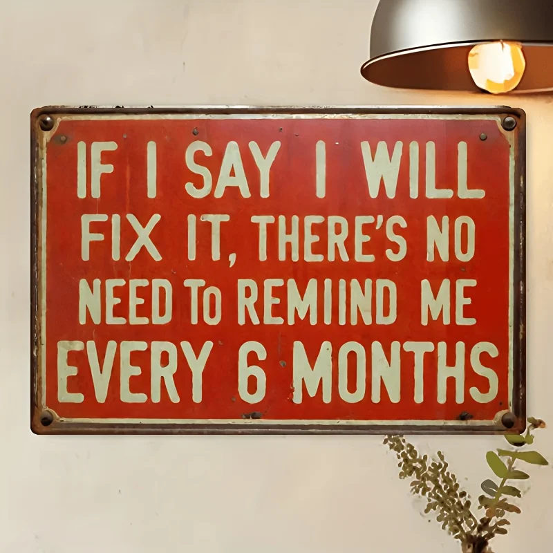 1 Funny Vintage Metal Tin Sign - 