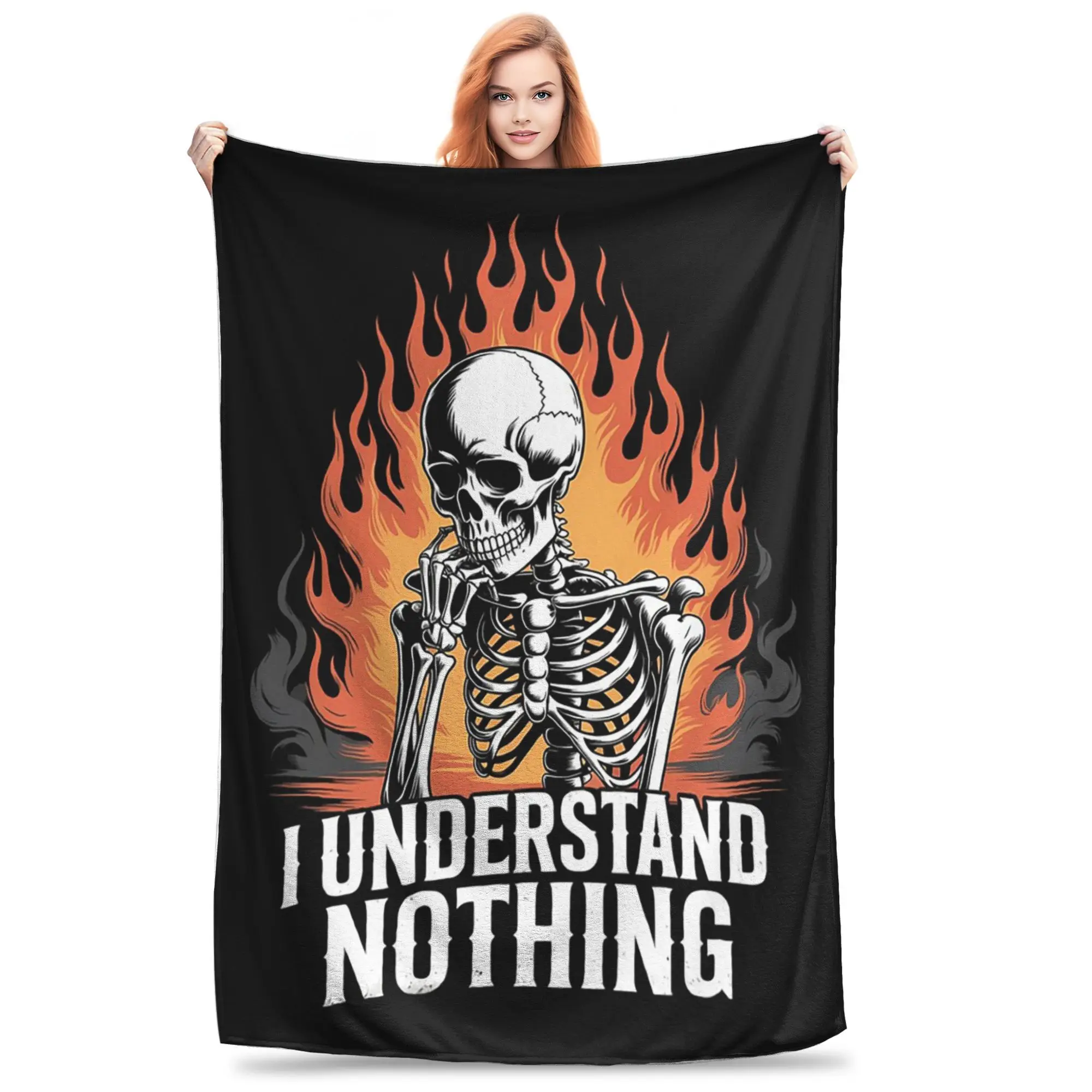 

I Understand Nothing Skeleton Funny Halloween Blanket Fleece Sofa Throw Blanket for Couch Bedding Outdoor Throws Bedspread Quilt