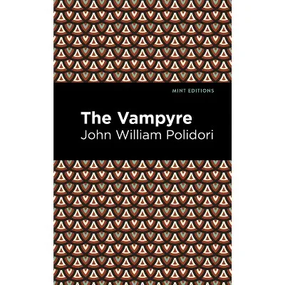 Modern Literary Fiction Book the Vampyre - ((Horrific, Paranormal, Supernatural and for Adult Reading and Book Collections)