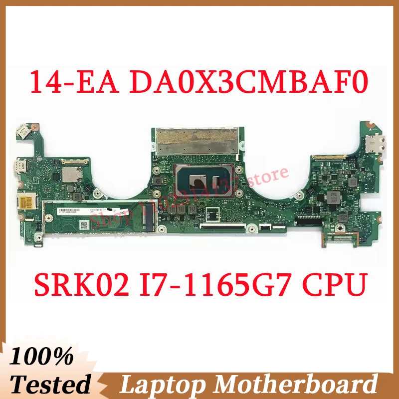 

For HP Spectre X360 14-EA 14T-EA Mainboard DA0X3CMBAF0 With SRK02 I7-1165G7 CPU Laptop Motherboard 100% Full Tested Working Well