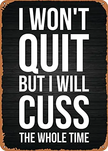 Quit vs Cuss Funny Gym Vintage Look Metal Sign Art Prints Retro Gift 8x12 Inch