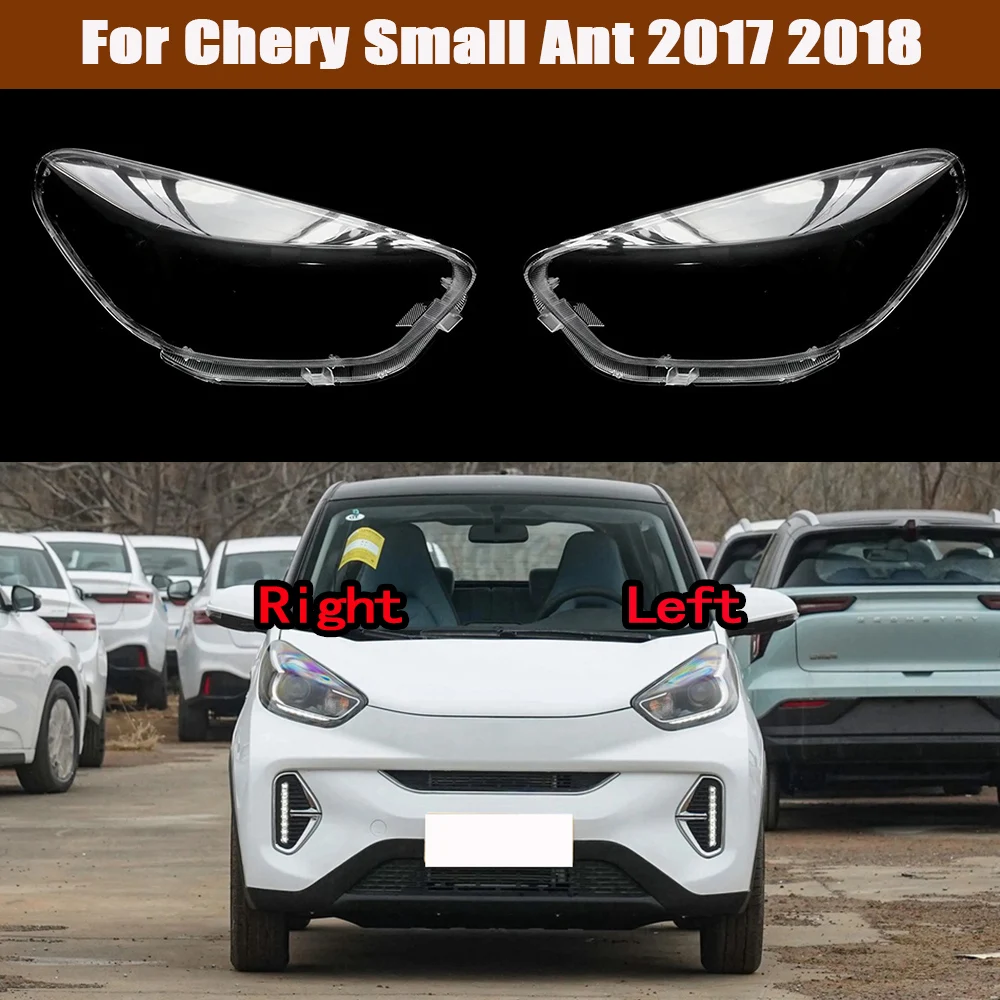 

For Chery Small Ant 2017 2018 Headlights Shell Transparent Lampshdade Headlamp Cover Lamp Shade Plexiglass Replace Original Lens