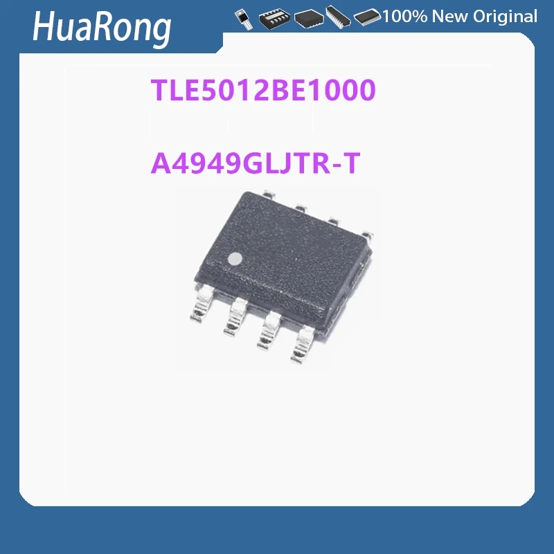 10Pcs/Lot  TLE5012BE1000 TLE5012B 012B1000    A4949GLJTR-T A4949GT SOP8