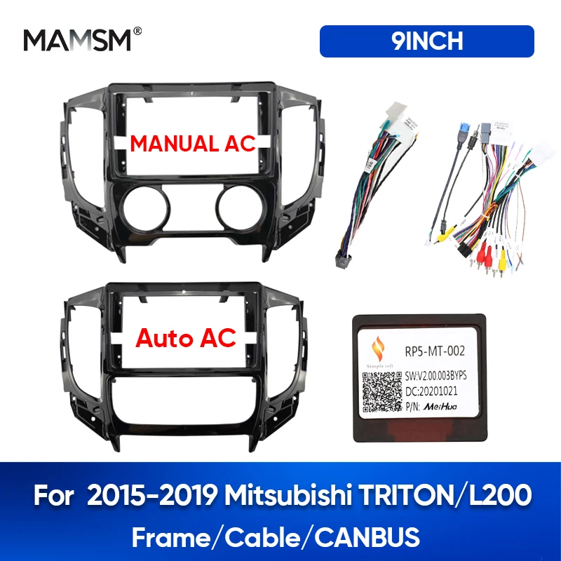 MAMSM 9inch For 2015-2019 Mitsubishi TRITON/L200 Car Frame Fascia Adapter Radio Dashboard Player Fitting Panel CANBUS Cable Kit