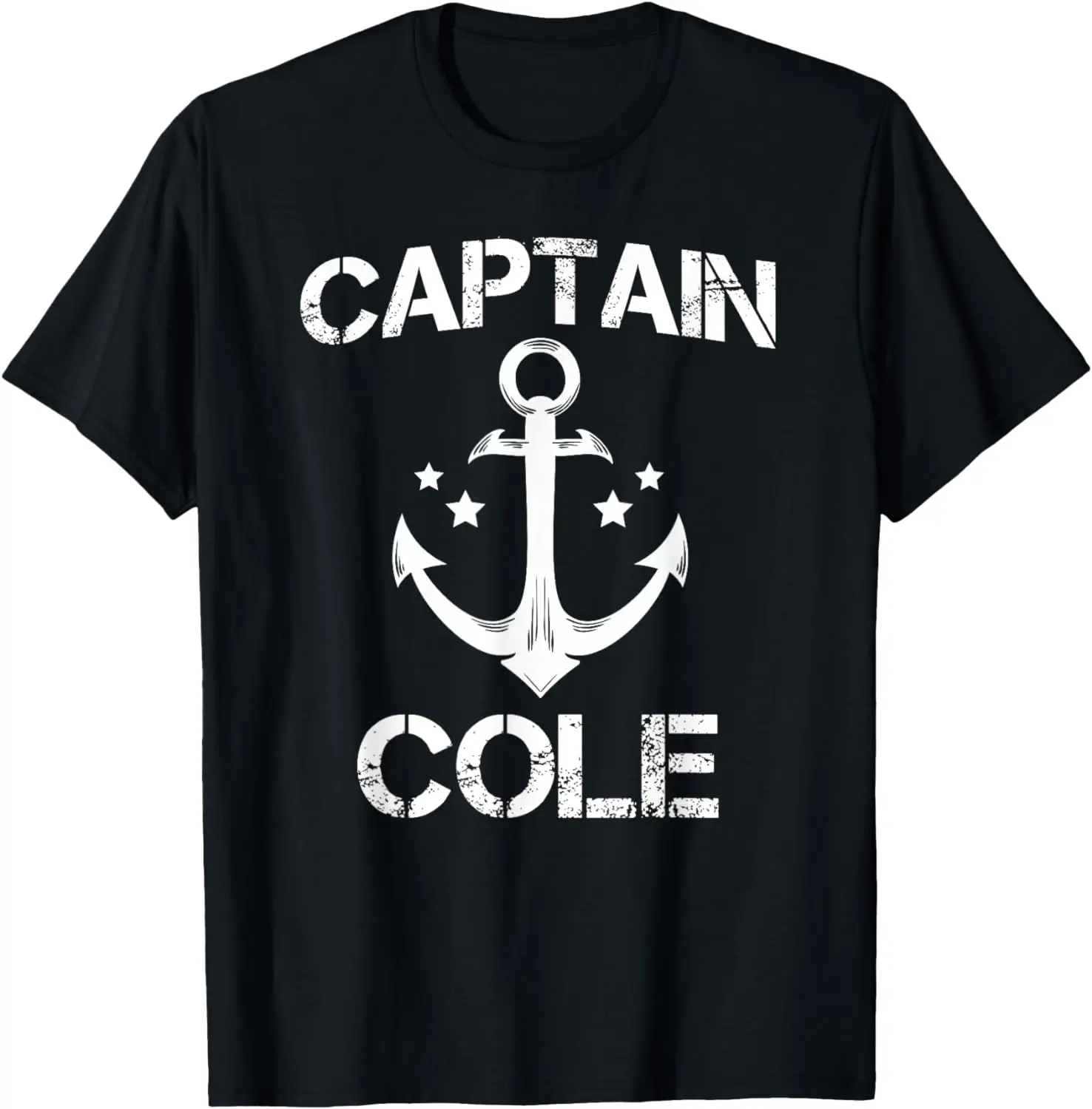 

CAPTAIN COLE Funny Birthday Personalized Name Boat Gift T-Shirt