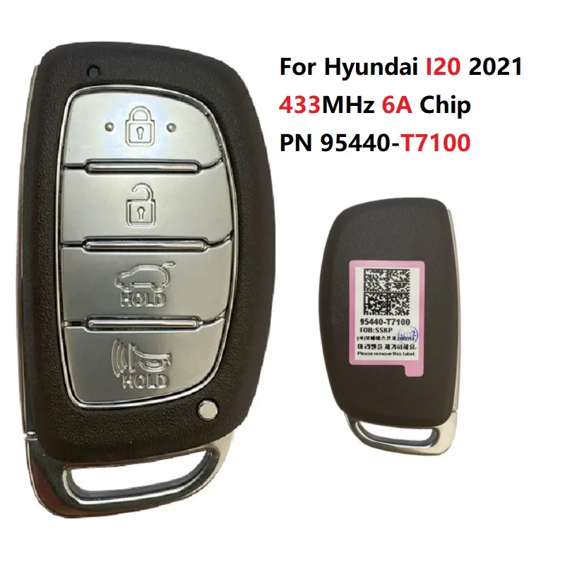 

CN020169 Original Part Number 95440-T7100 Smart Key Remote 4 Buttons 433 MHz 6A Chip For Hyundai i20 2021