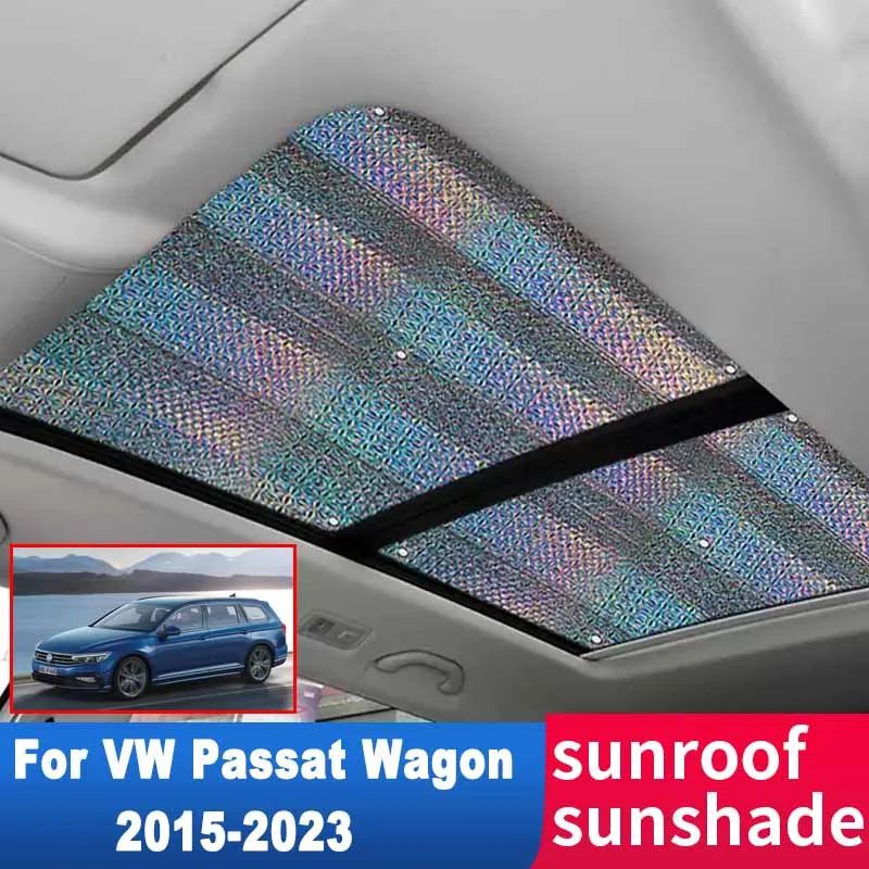 

Car Sunroof Sunshade for Volkswagen VW Passat B8 Wagon 2015-2023 2022 2021 2019 Roof Sunscreen Heat Insulation Cover Windscreen