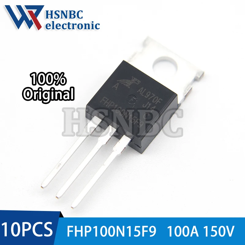 

10PCS FHP100N15F9 100N15F9 FHP100N15F9A TO-220 100A 150V N-channel Power MOSFET Transistor 100% New Original