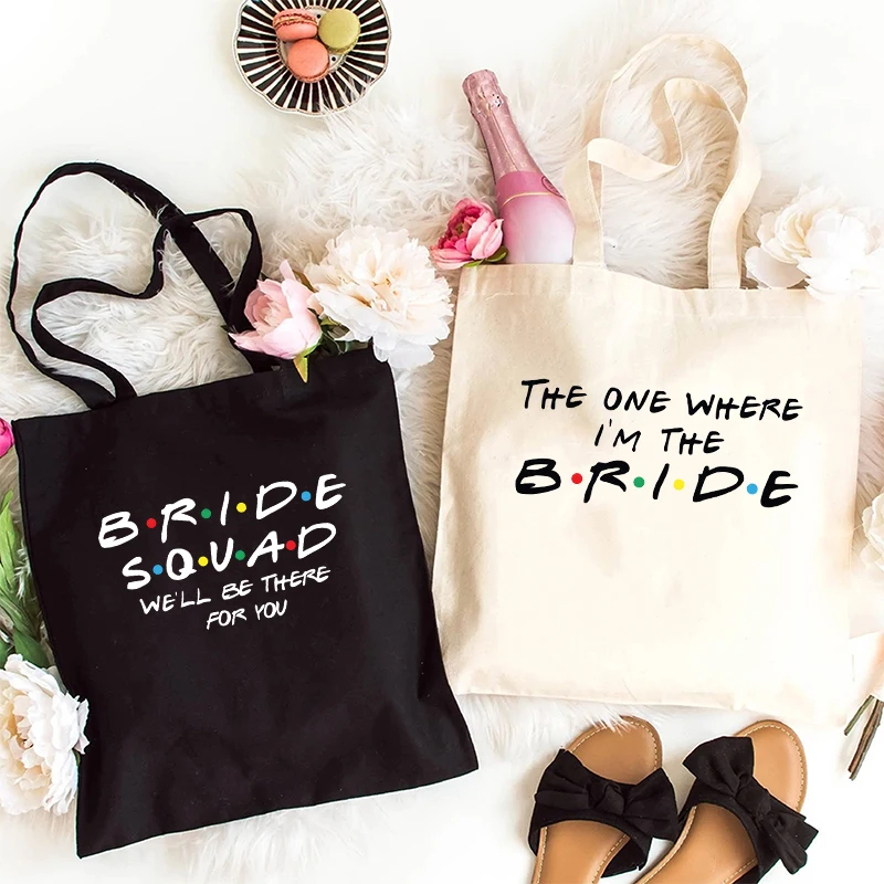 The One Where I'm The Bride Canvas Tote Bag I Do Crew Handbag Team Bride Squad Tribe Bachelorette Party Shoulder Shopping Bags