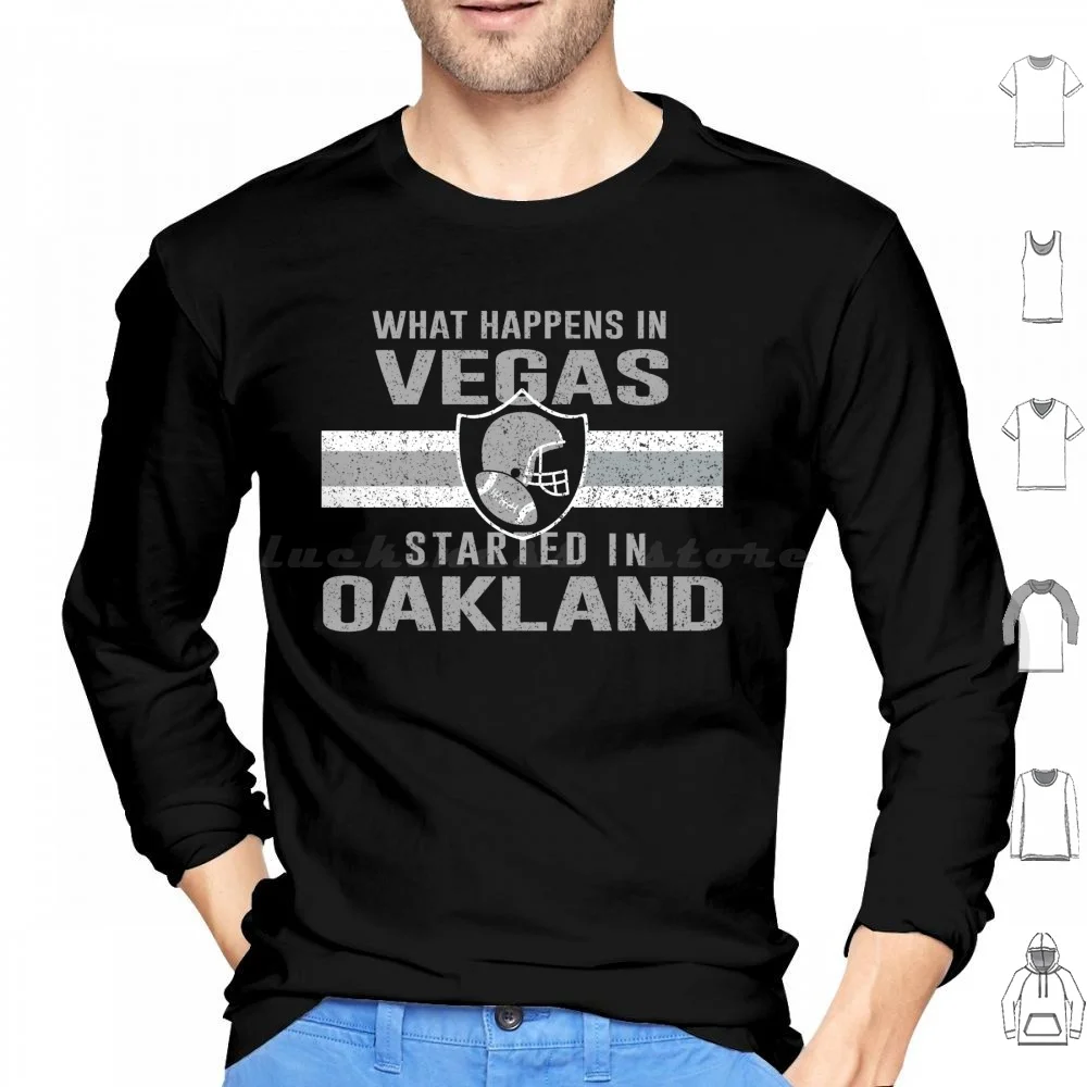 What Happens In Vegas Started In Oakland-Football Tee For Fans Hoodies Long Sleeve Bills Mafia Football Mafia Josh