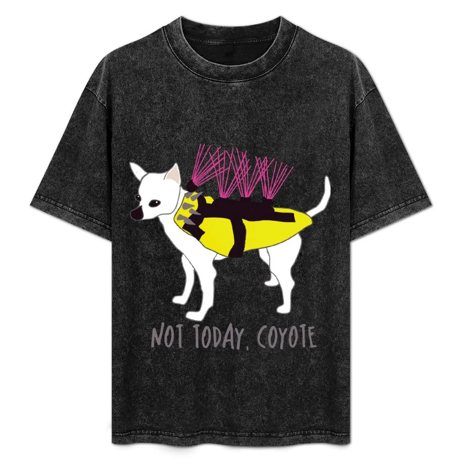 Not Today, Coyote - Tough Little Chihuahua in a Spiked Jacket T-Shirt summer top anime mens white t shirts