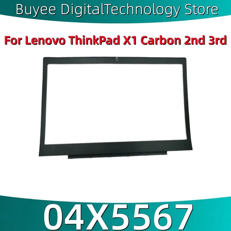 

Новый корпус B для ноутбука Lenovo ThinkPad X1 Carbon 2-го 3-го поколения, ЖК-дисплей, передняя панель B, корпус 04X5567, передняя панель ЖК-дисплея, лист-наклейка