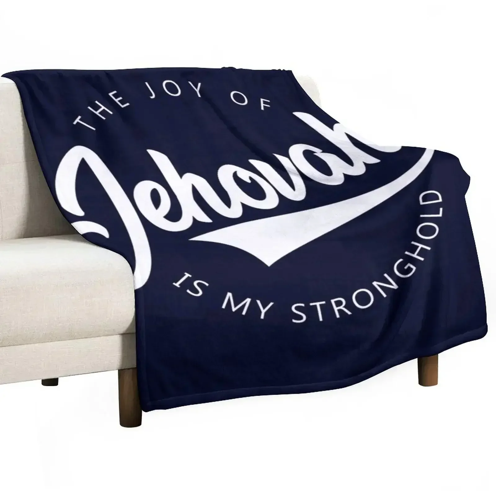 The joy of Jehovah is my stronghold Throw Blanket anime christmas decoration Vintage Beach Soft halloween Blankets