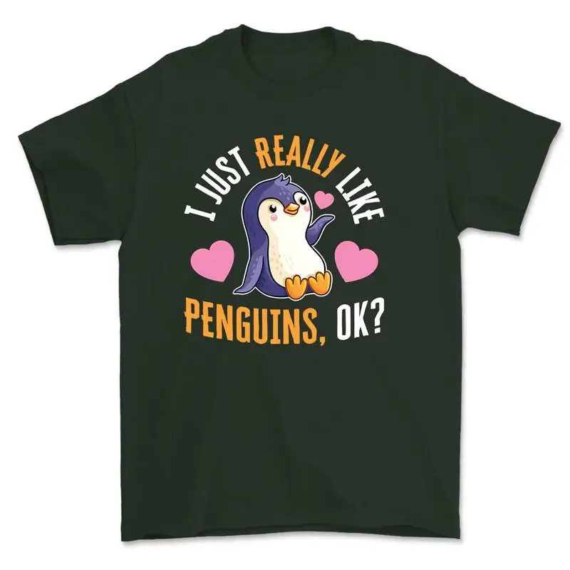 أنا فقط أحب البطاريق، تي شيرت لطيف على ما يرام، هدية لمحبي البطريق، تيشيرتات لمحبي حيوانات المحيط للرجال والنساء من القطن الناعم