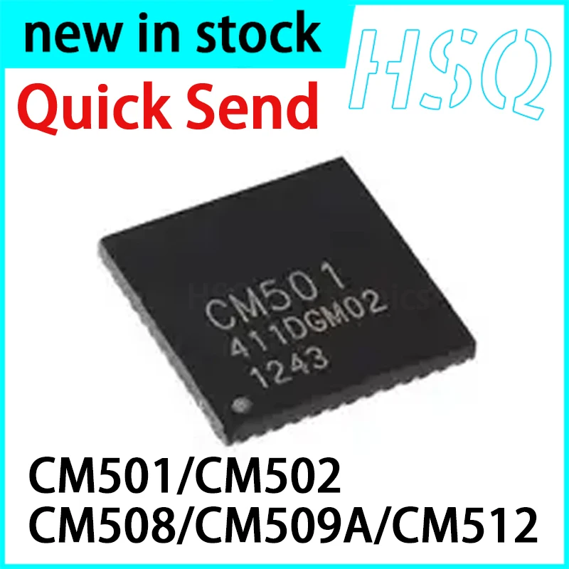 5PCS New CM501 CM502 CM508 CM509A CM512 Chip QFN LCD Screen Chip