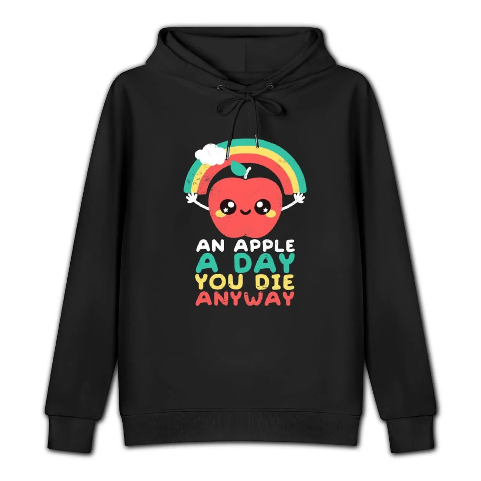 An apple a day you die anyway Pullover Hoodie men's clothing autumn clothes anime clothes hoody