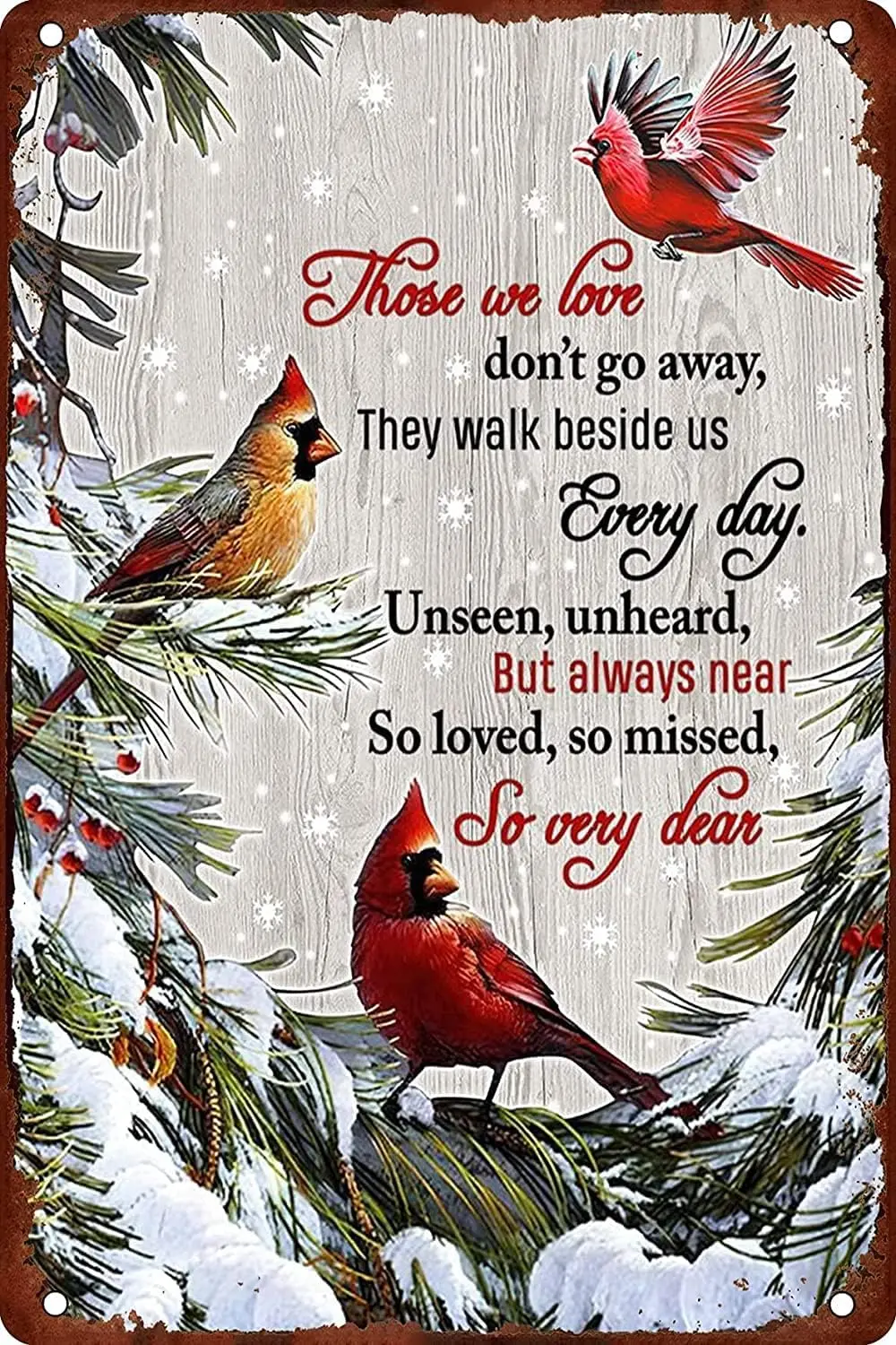 Those We Love Don't Go Away Cardinal Vintage Tin Sign Retro Funny Metal Sign Wall Art Decoration for Home Outdoor Indoor Bar