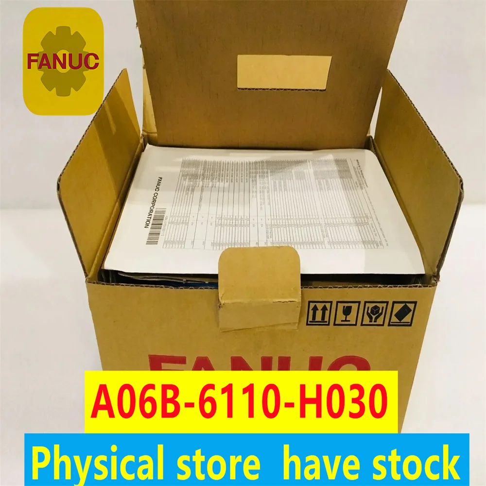 A06B-6110-H030 Original brand new Fanuc driver A06B-6110-H030 used/new in-stock inventory A06B-6110-H030