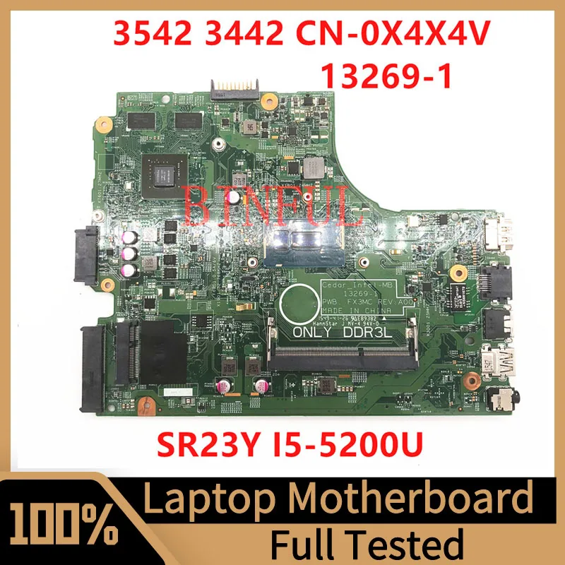 

CN-0X4X4V 0X4X4V X4X4V For DELL 3542 3443 3543 3442 Laptop Motherboard 13269-1 With SR23Y I5-5200U CPU 100% Fully Tested Good