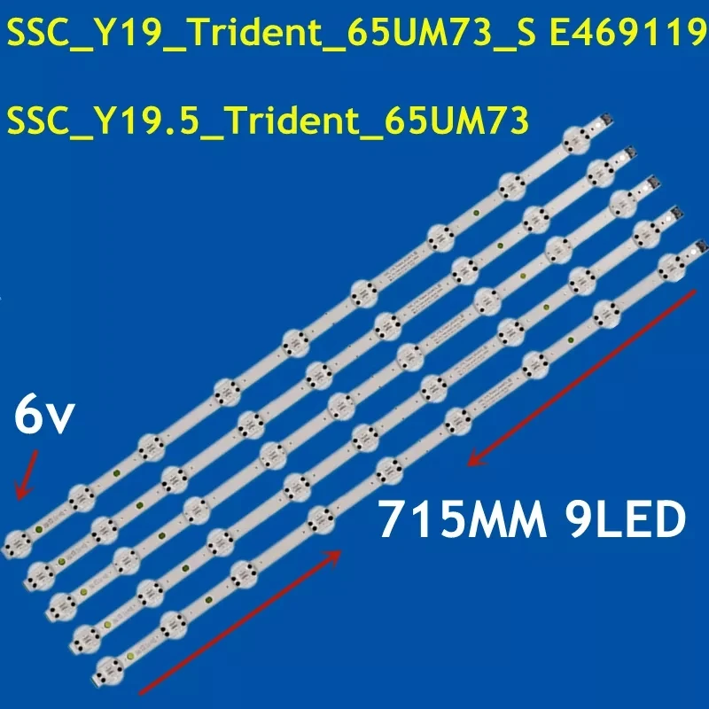 

5PCS LED Strip 9LED(6V) SC_Y19_Trident_65UM73_REV00 65LG73CMECA 65LG75CMECB 65UM7300AUE 65UM7600PCA 65UM7450PLA 65UM7400