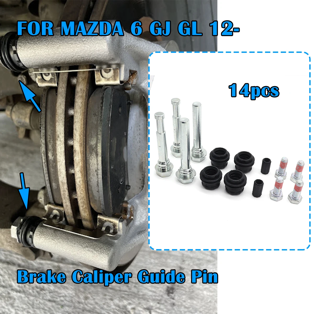 

14pcs Brake Caliper Cylinder Slider Guide Pin FOR MAZDA 6 GJ GL 2012- For Disc Housing Bolts Bushing Boot Seal Kit Accessories