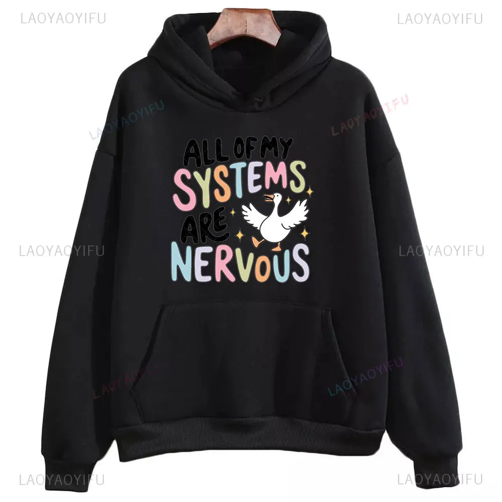 Sudadera con capucha estampada de pato divertido All of My Systems Are Nervous para Mujer, Sudadera de regalo cálida con hombros caídos para otoño e invierno, Ropa para Hombre