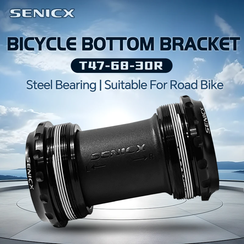 

SENICX T47 Bottom Bracket Suitable for SRAM 30mm Axis Steel Bearing Seal BB Thread Central Movement for Road Bicycle Parts 68mm