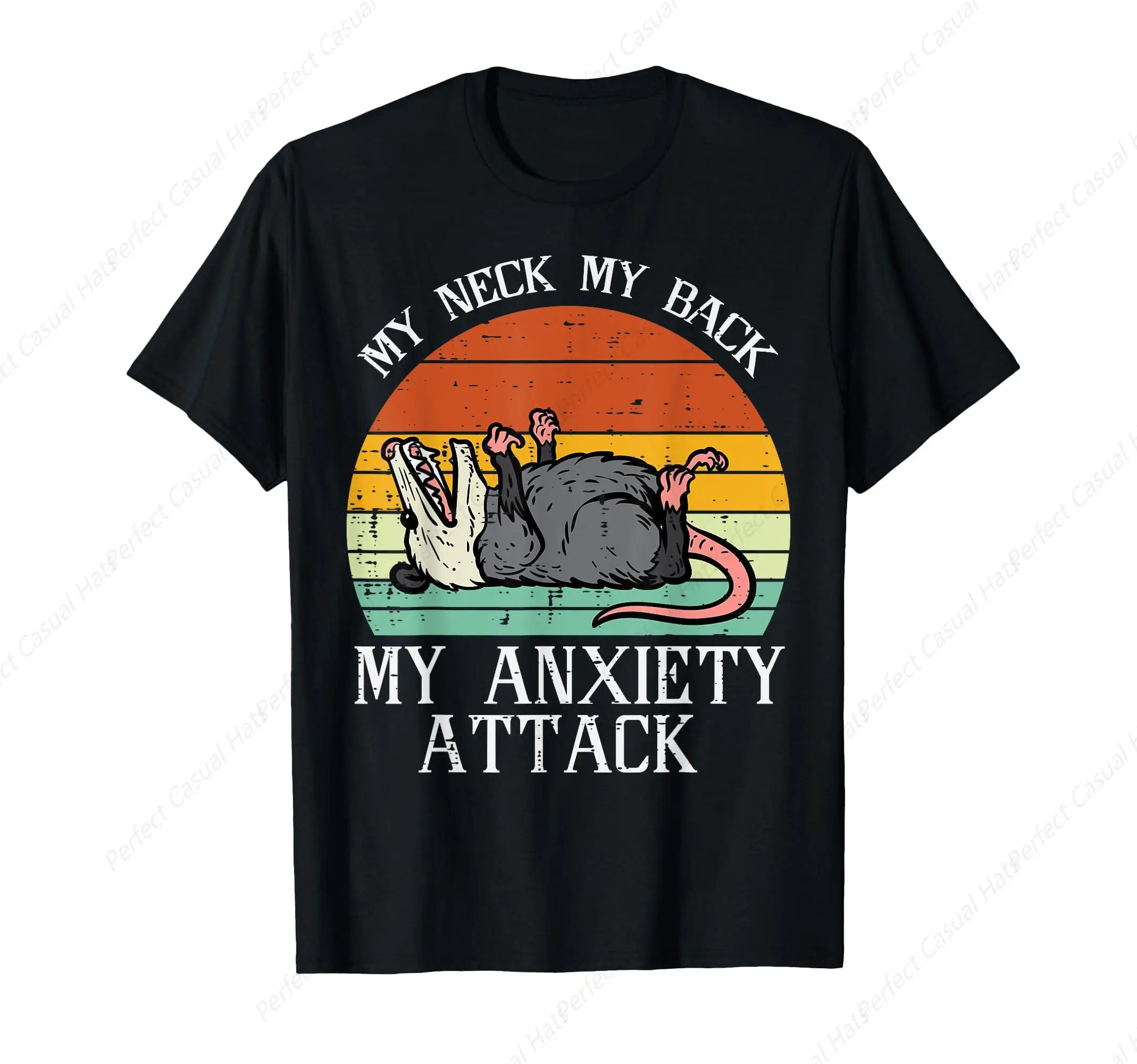 

Funny Opossum My Neck Back Anxiety Attack Possum Song Women Men T-Shirt Casual Short Sleeve Personalized Top