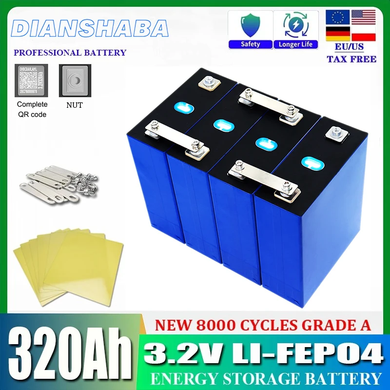 NEW 3.2V 320Ah Lifepo4 Battery 8000 Cycles Rechargeable Batteri DIY 12V 24V 48V RV EV Golf Carts Home Energy Storage Cells Pack