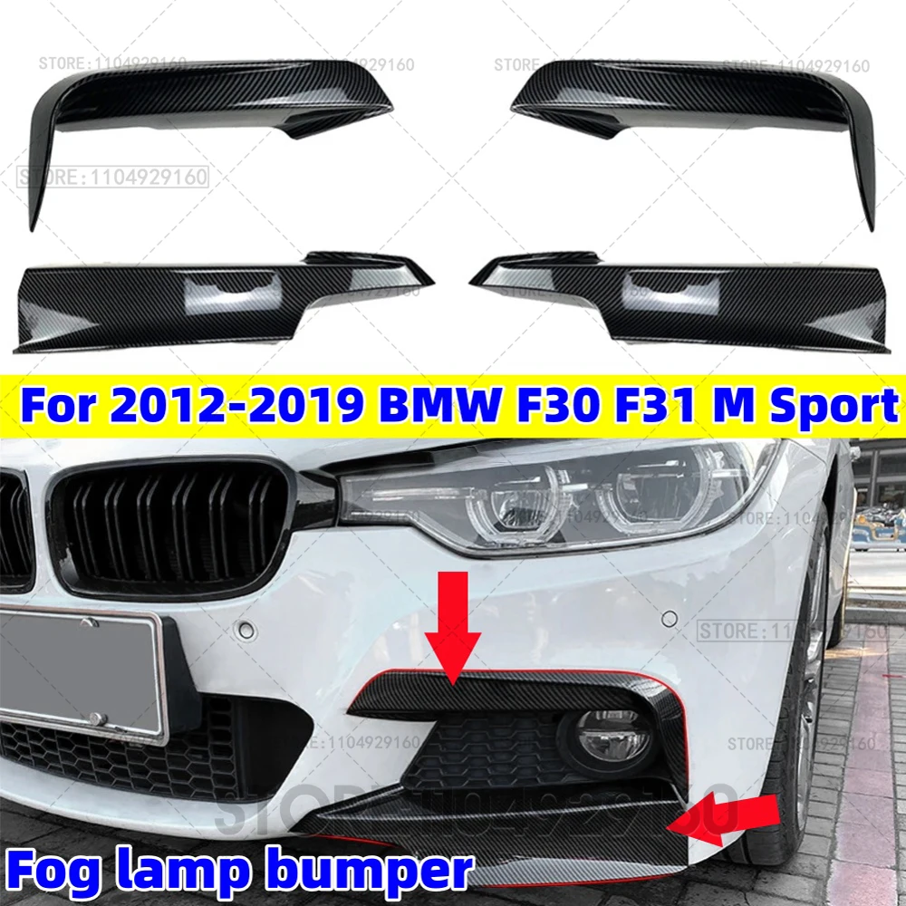 

For BMW F30 F31 M Sport 2012-2019 Front Bumper Lip Splitter Canards Spoiler 1Pair Car Fog Lamp Eyebrow Frame Cover Grille