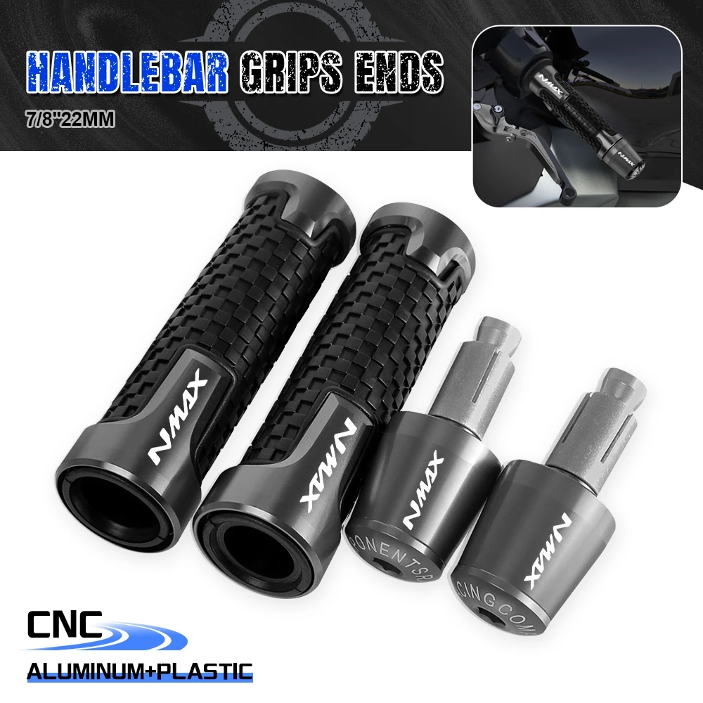 

FOR YAMAHA NMAX125 NMAX 155 2015 2016 2017 CNC Aluminum Motorcycle Accessories 7/8" 22mm Handlebar Hand Grips Handle Bar End Cap