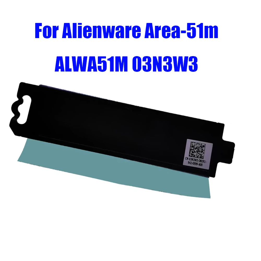 

Laptop M.2 2280 SSD PCIE Heatsink Bracket For Alienware Area-51m ALWA51M 03N3W3 3N3W3