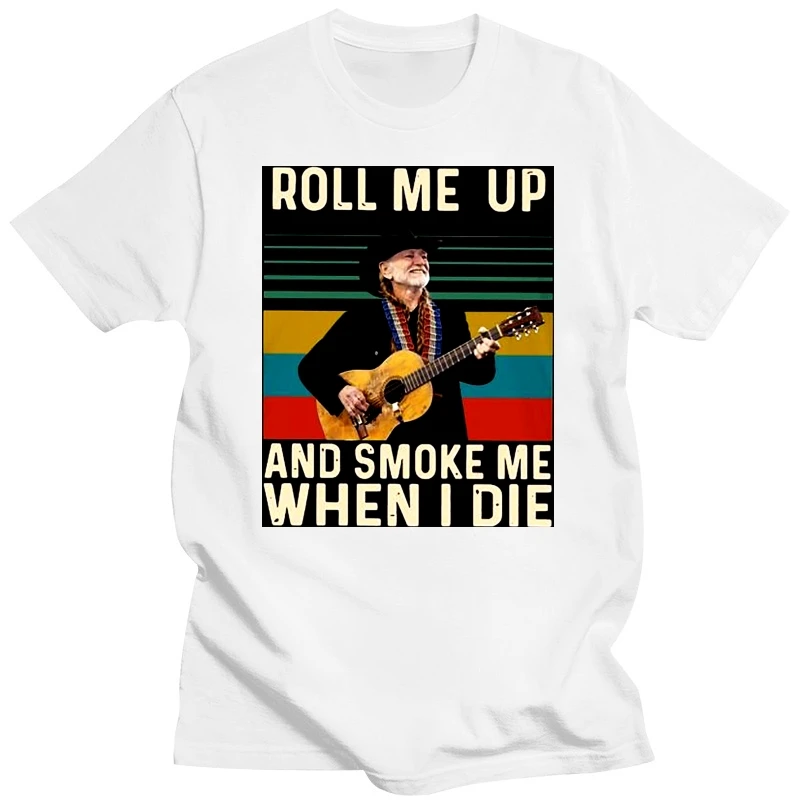 Nice Willie Nelson Roll Me Up and Smoke Me When I Die Vintage Women's T-Shirt