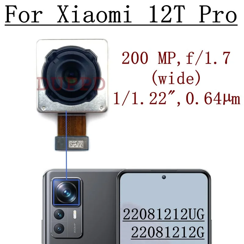 Rear Camera For Xiaomi Mi12 Mi 12 12T 12S Pro Ultra 12X Back Facing Main Backside Camera Module Flex Repair Spare Parts