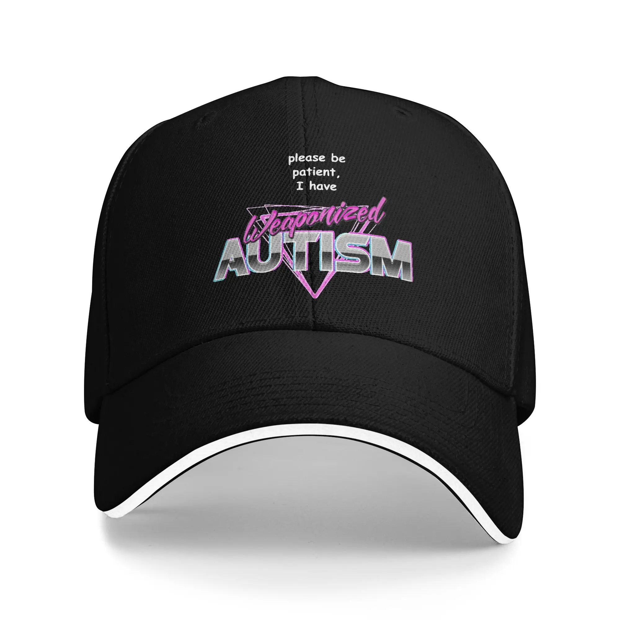 Please Be Patient I Have Weaponised Autism Sandwich Hats Men ,Baseball Cap  Sandwich Hat Breathable Snapback Caps Golf Hats