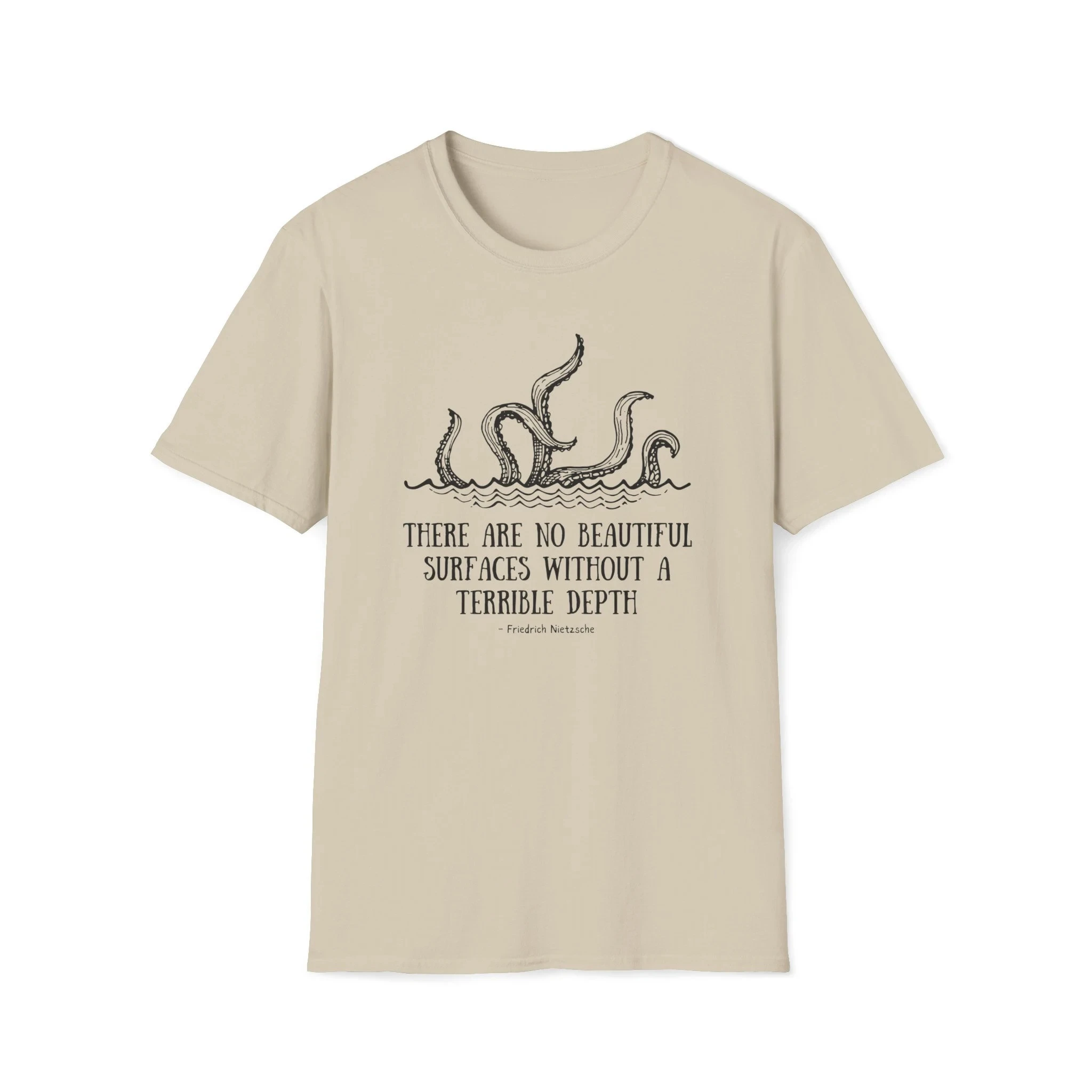 Friedrich Nietzsche Beautiful Surfaces Terrible Depth Philosophy Quote Shirt Gift for Philosopher Gift for Philosophy Student
