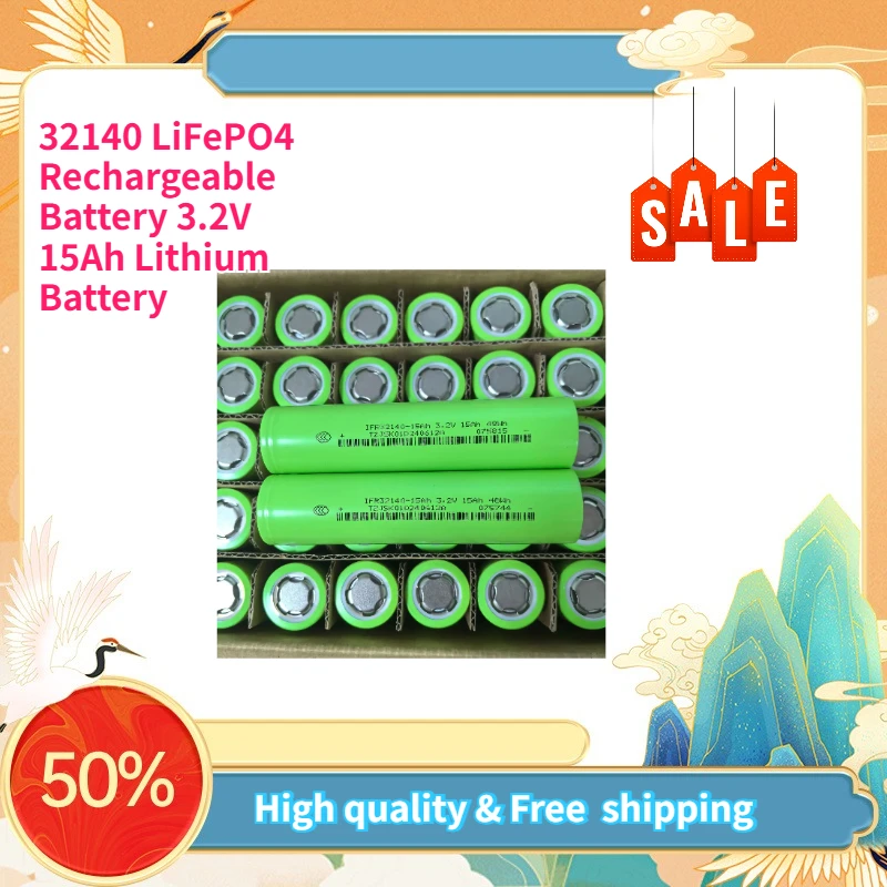 

32140 LiFePO4 Rechargeable Battery 3.2V 15Ah Lithium Battery 15000mAh 48WH Large Capacity Scooter Battery Cell A-grade