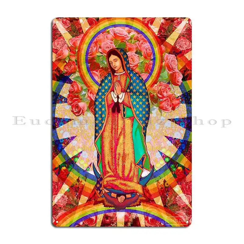 Rainbow Guadalupe Collage Metal Sign Create Designing Cinema Vintage Garage Tin Sign Poster