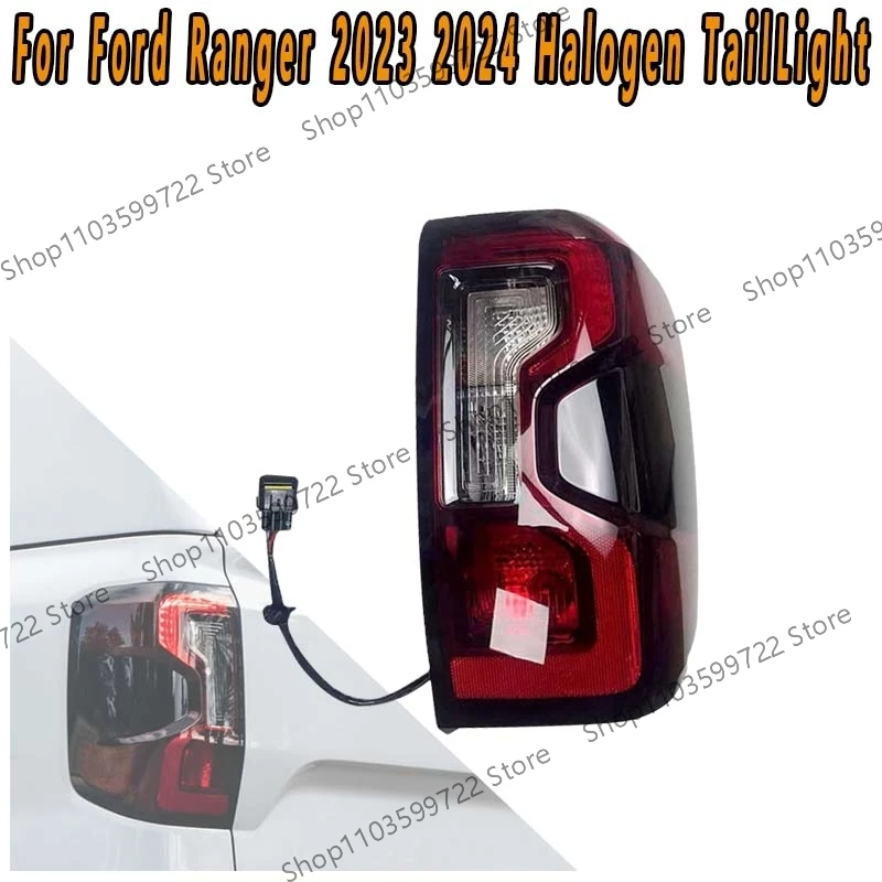 For Ford Ranger 2023 2024 Car Halogen Taillight Steering Light Brake Light Driving Light Warning Flashing Light Reversing Light