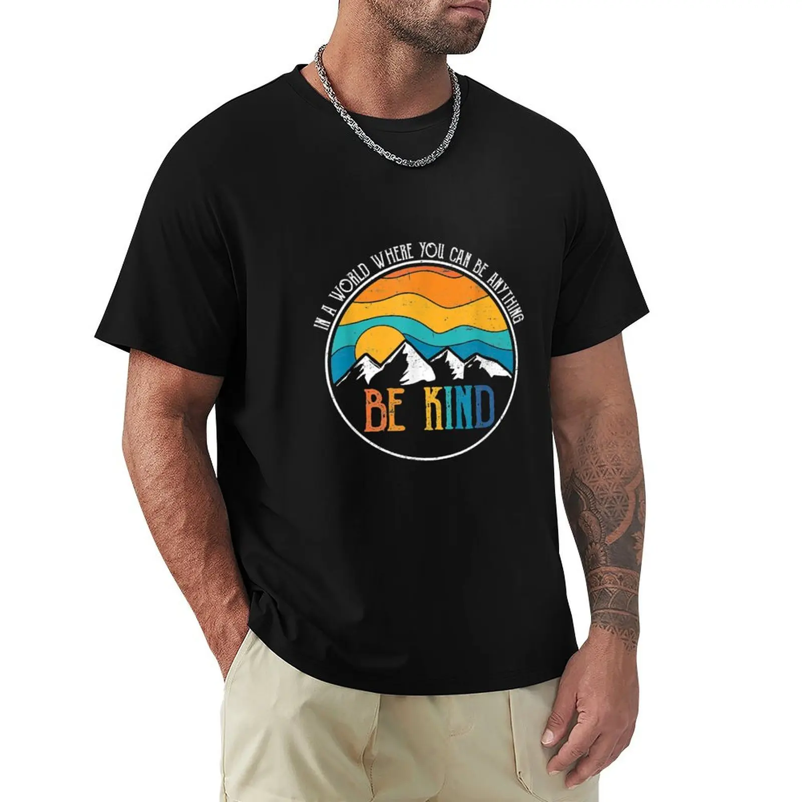 Kind World Where You Can Anything Kindness Retro T-Shirt t shirts cotton 100% T-Shirt