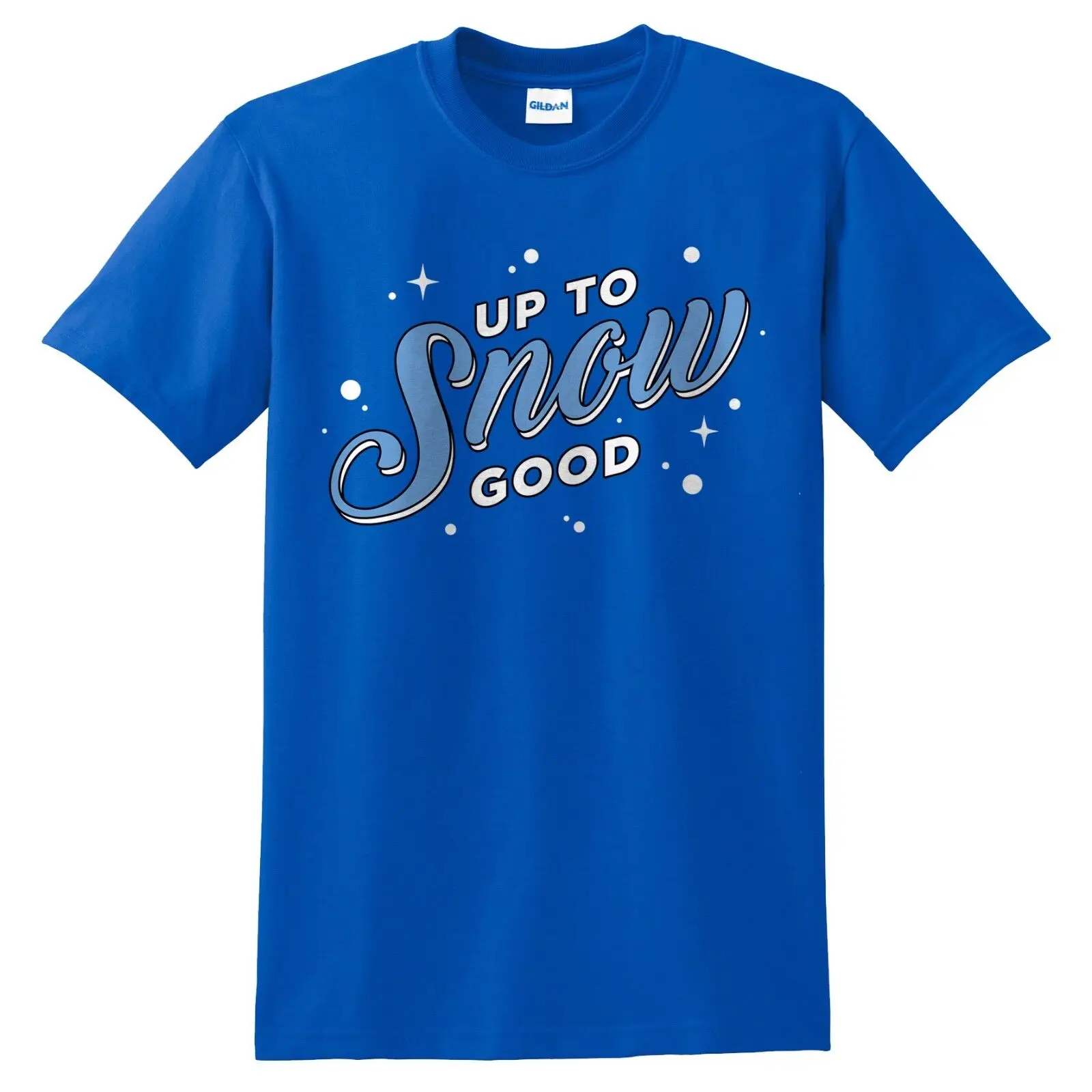 

Up To Snow Good Christmas T shirt Top Funny Xmas Retro Kids Women's