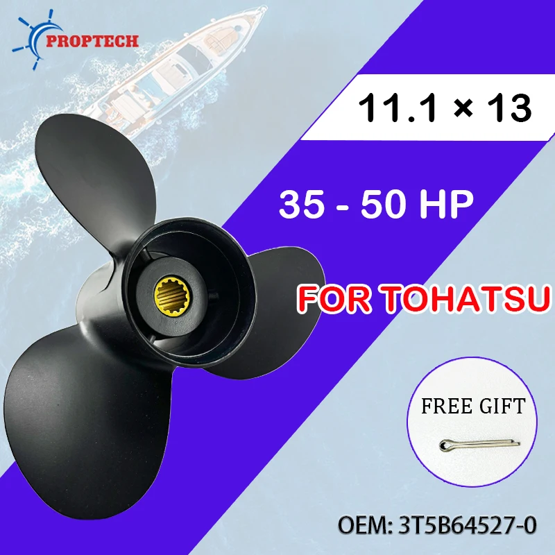 

3T5B64527-0 для Tohatsu 35 40 50HP 11,1 X 13, морской гребной винт из алюминиевого сплава, 3 лопасти с подвесным двигателем с 13 шлицем