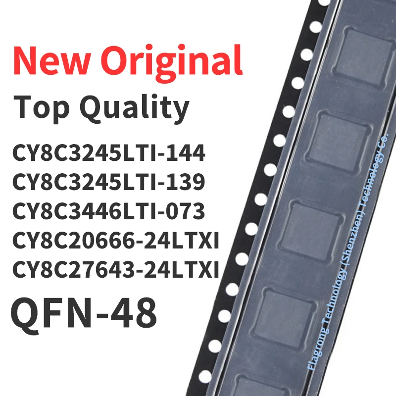 1 Piece CY8C3245LTI-144 CY8C3245LTI-139 CY8C3446LTI-073 CY8C20666-24LTXI CY8C27643-24LTXI QFN-48 Chip IC New Original