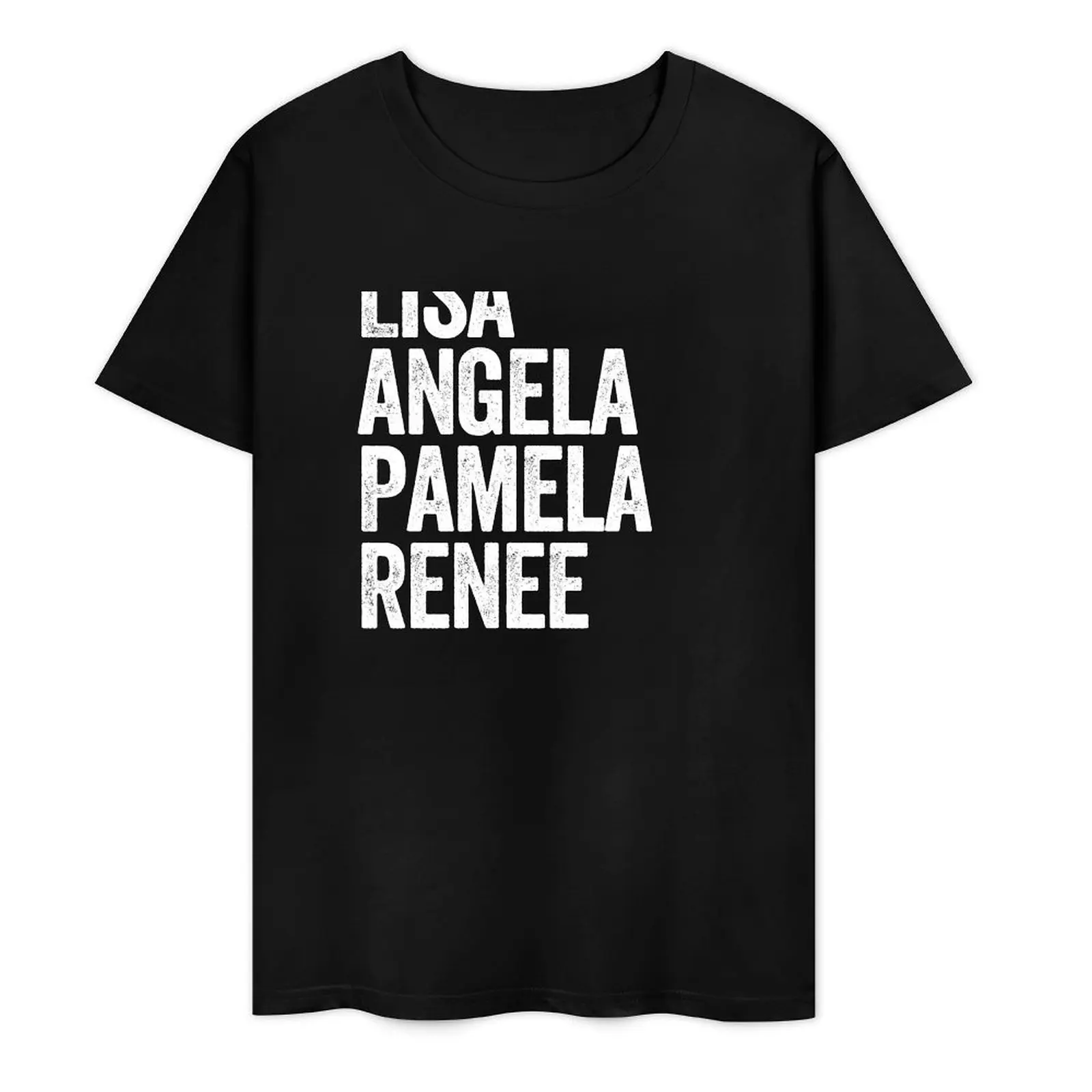 Lisa angela Pamela Renee T-Shirt custom shirt plain animal prinfor boys plus sizes mens big and tall t shirts