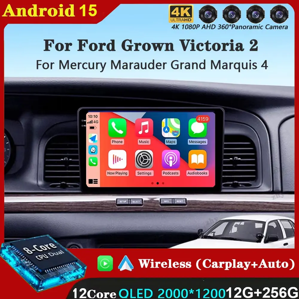 

Android 15 Carplay Auto For Ford Grown Victoria 2 For Mercury Marauder Grand Marquis 4 1997 - 2011 Car Radio Multimedia Video 4G