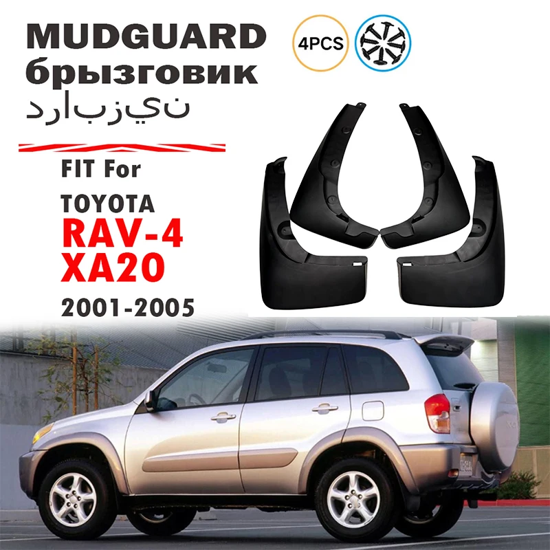 FOR Toyota RAV-4 RAV4 XA20 Mudguard Fender Mud Flap Guards Splash Mudflaps Car Accessories Front Rear 4pcs 2001-2005