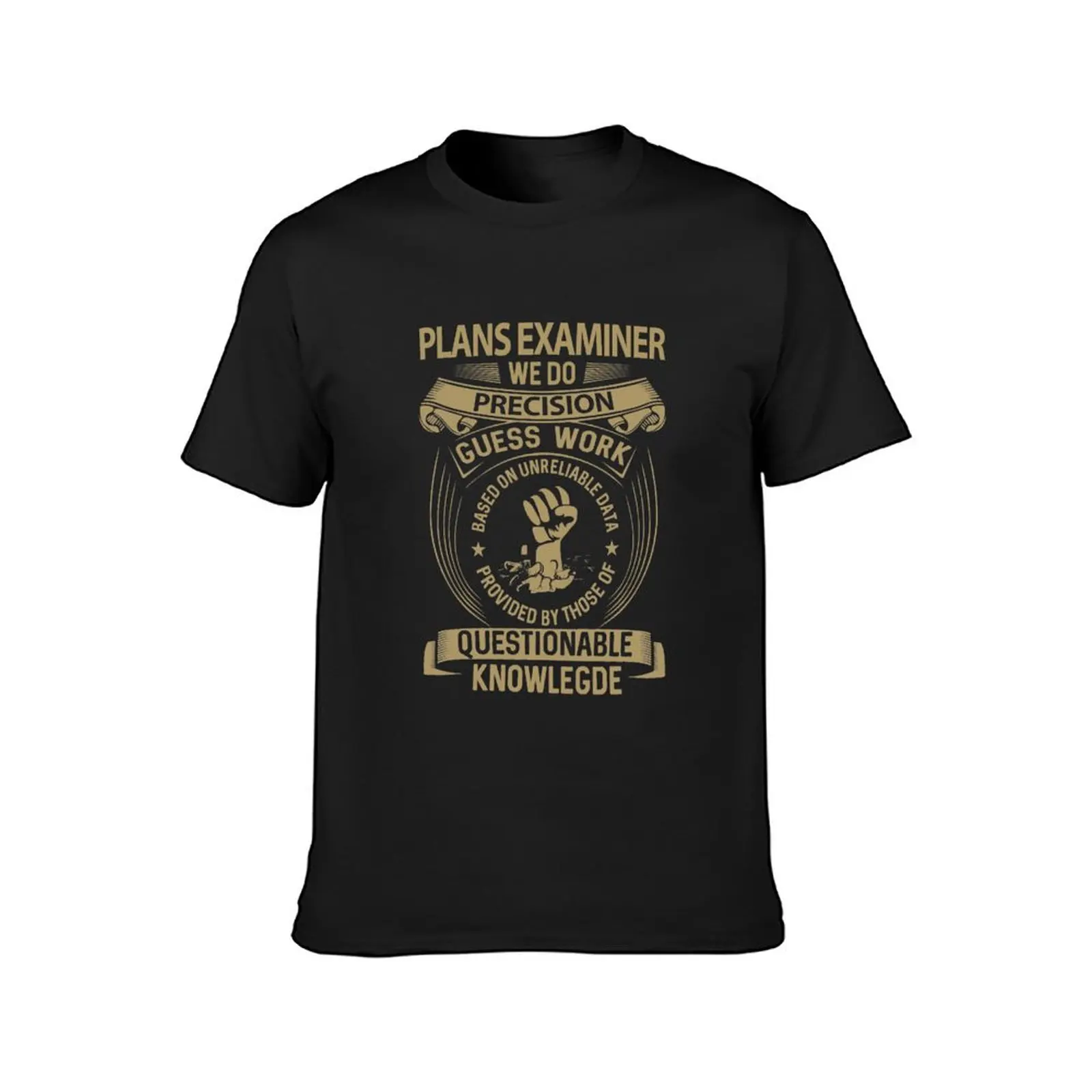 Plans Examiner T Shirt - We Do Precision Job Gift Item Tee T-Shirt vintage clothes oversized t shirts men