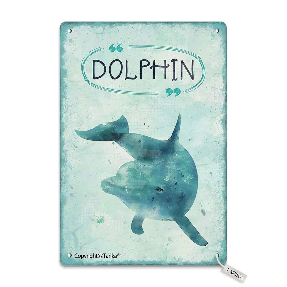 Dolphin 20X30 cm Tin Vintage Look Decoration Art Sign for Home Kitchen Bathroom Farm Garden Garage Inspirational Quotes Wall Dec